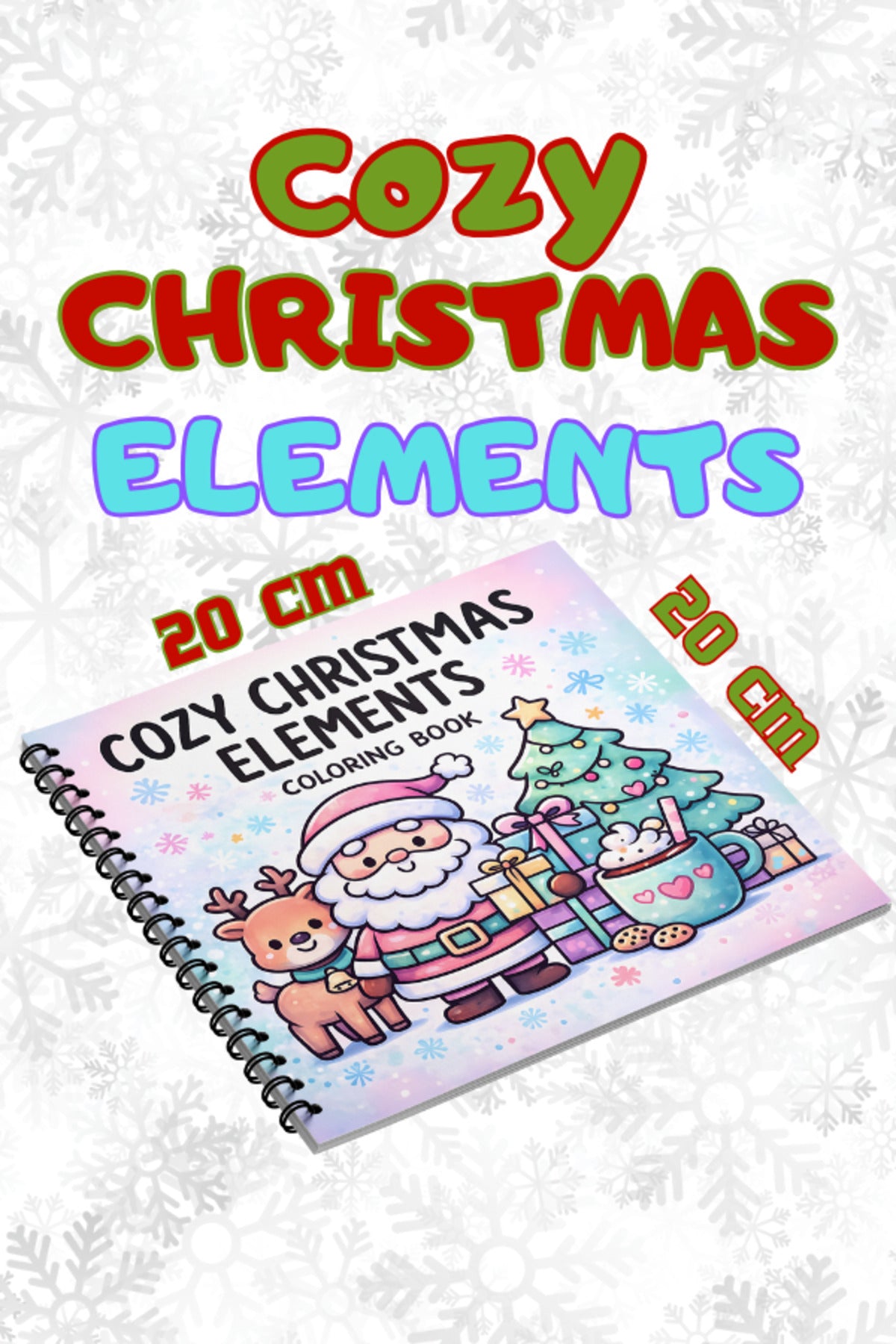 Yılbaşı Cozy Christmas Elements 20x20 Cm Büyük Boyama Kitabı, Çocuklar Ve Yetişkinler İçin