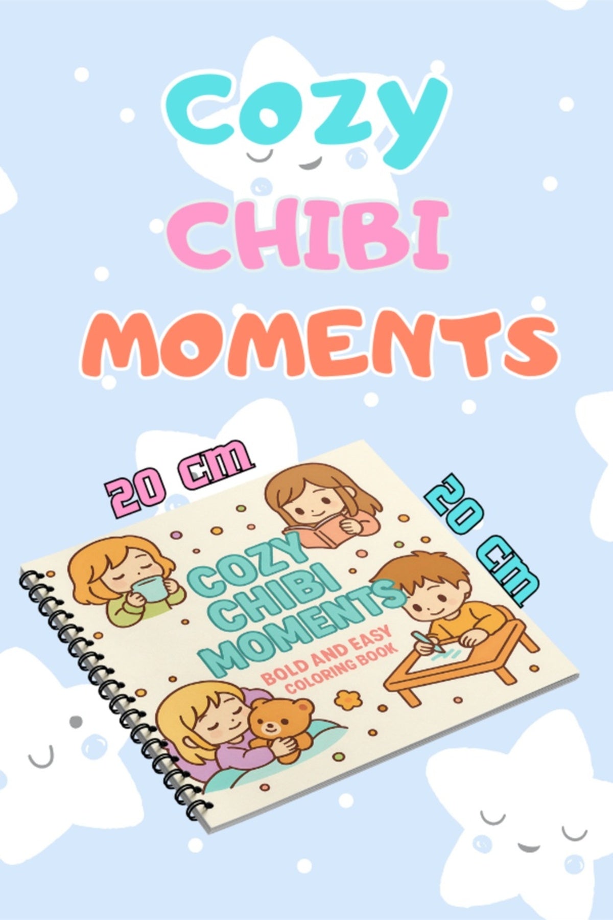 Cozy Anime Chibi Moments Bold And Easy 20x20 Cm Büyük Boyama Kitabı, Çocuklar Ve Yetişkinlere