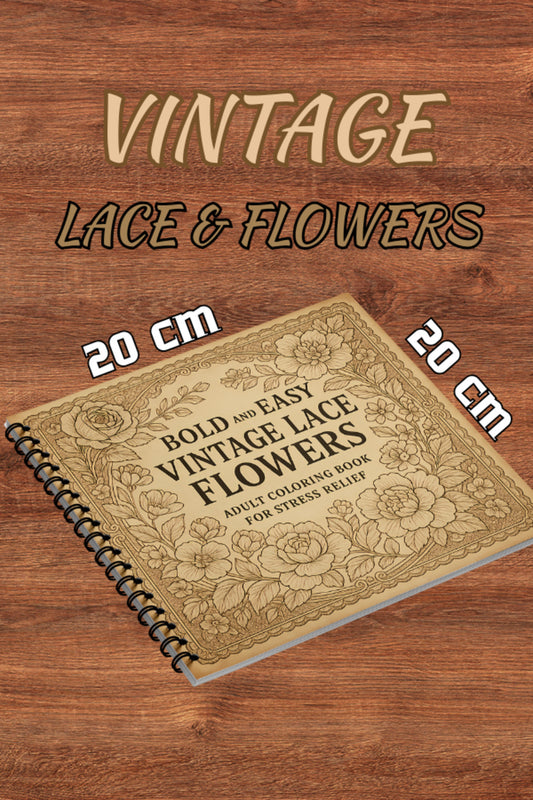 Vintage Dantel Ve Çiçekler Bold And Easy 20x20 cm Büyük Boyama Kitabı Çocuklar Yetişkinler