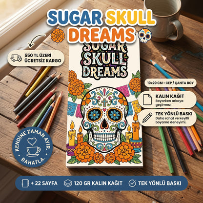Sugar Skull Dreams Cep Boy Boyama Kitabı 10x20 cm